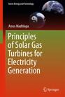 Principles of Solar Gas Turbines for Electricity Generation  4819