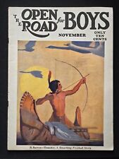 The Open Road for Boys November 1928 Volume 10 Issue 11 See Pictures Combine Shi