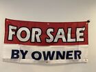 2x4 ft FOR SALE BY OWNER Banner Sign -Super Polyester Fabric-New Z23