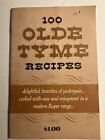 100 OLD TYME RECIPES COOKBOOK by ROPER 1974 100th ANNV. VINTAGE
