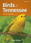 Birds of Tennessee Field Guide (Paperback or Softback)