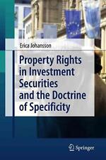 Property Rights in Investment Securities and the Doctrine of Specificity by Eric