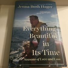 NEW Everything Beautiful in Its Time Signed by George Bush Daughter Jenna Bush