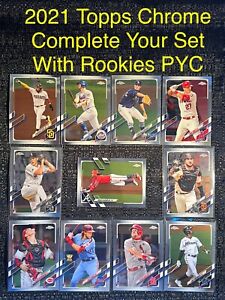 2021 Topps Chrome Baseball You Pick Complete Your Set ROOKIE CARD #1-220 PYC