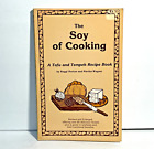 The Soy of Cooking Tofu Tempeh Recipe Book 1981 Reggi Norton Martha Wagner