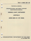 Historical book Aiming Light, Infrared, AN/PAQ-4, Maintenance