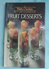New ListingVintage A Betty Crocker Picture Cookbook Fruit Desserts 1982 Hardcover Cookbook