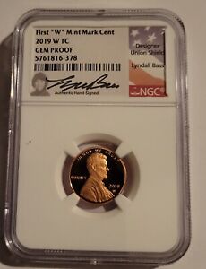 2019 W Shield Cent NGC Gem Proof Signed Lyndall Bass
