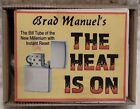 The Heat is On by Brad Manuel - Rare