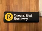 NY NYC SUBWAY ROLL SIGN R TRAIN QUEENS BOULEVARD BROADWAY 4TH AVENUE BROOKLYN