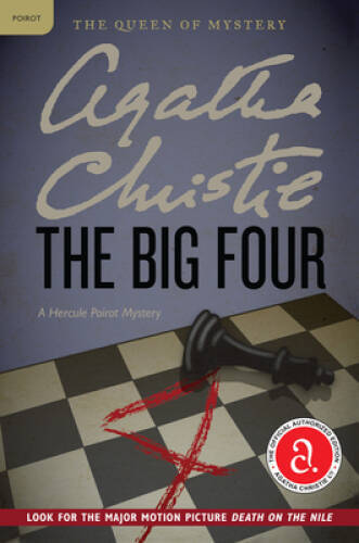 The Big Four: A Hercule Poirot Mystery (Hercule Poirot Mysteries, 4) - GOOD