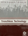Astm Standards Related to Trenchless Technology 2nd Edition