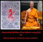 Thai amulet Yantra cloth (TA Phran Chan) Wealth money Pull by Phra Ajahn Prasut