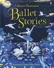 Illustrated Ballet Stories by Various , hardcover