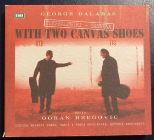 New ListingGoran Bregovic - George Dalaras - Yannena With Two Canvas Shoes (EMI, Import EU)