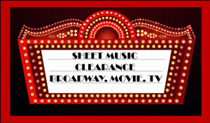Sheet Music ~CLEARANCE ~ Create Your Own Lot ~ BROADWAY, MOVIES, TV #2