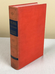 1937 VIRGINIA: THE OLD DOMINION by Matthew Page Andrews 1ST EDITION Doubleday