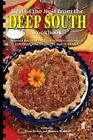 Best of the Best from the Deep South Cookbook: Selected Recipes from the Favorit