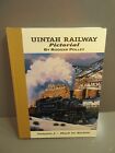 Uintah Railway Pictorial Volume 1 Mack to Atchee