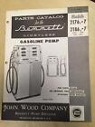 Bennett Parts Catalog Manual ~ Models 2176 2186 2177 2187 Gasoline Pumps 1961