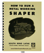 South Bend How To Run a Metalworking Shaper #1300