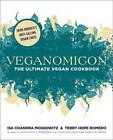 Veganomicon: The Ultimate Vegan Cookbook - Hardcover - GOOD