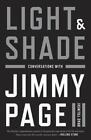 Light and Shade: Conversations with Jimmy Page by Tolinski, Brad
