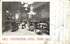 New ListingContinental Hotel hall ~ Rome Italy ~ 1905 MOLLIE PAULUS St. Louis MO