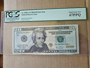 2004 $20 FEDERAL RESERVE PCGS 67PPQ STAR NOTE