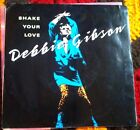 Debbie Gibson, Shake Your Love ~ 1987 Atlantic 7