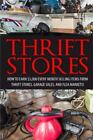 Thrift Store : How to Earn $3000+ Every Month Selling Easy to Find Items from...