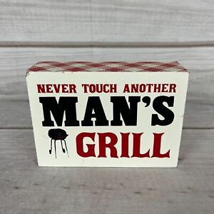 Never Touch Another Man's Grill Wooden Sign Funny Humor Cookout BBQ