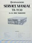 Kenwood Tr-9130 2m All Mode Transceiver Service Manual Digital
