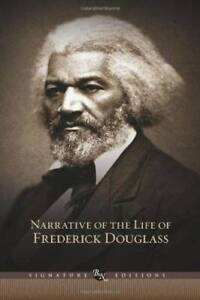 Narrative of the Life of Frederick Douglass: And Selected Essays and Spee - GOOD