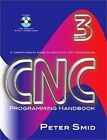 CNC Programming Handbook by Peter Smid: New