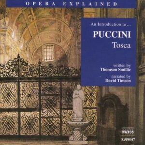 G. Puccini - Opera Explained: Tosca [New CD]