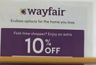 Wayfair 10% Off Coupon First Time Shopper Expire 5/21/24 6/14/24 6/18/24 7/16/24