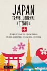 Japan Travel Journal Notebook: 16 Pages of Travel Tips & Useful Phrases followed