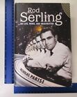 Rod Serling: His Life, Work, and Imagination