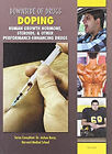Doping : Human Growth Hormone, Steroids, and Other Performance-En