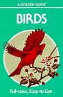 Birds: A Guide To Familiar American Birds - Paperback - ACCEPTABLE