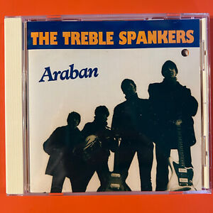 THE TREBLE SPANKERS - ARABAN - CD 1994 VULCAN RECORDS - NEAR MINT