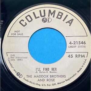 New ListingMaddox Brothers and Rose Ill Find Her 45 Rockabilly Promo Columbia 4-21546