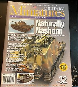 MMIR #32 NASHORN T55 DANA M36 CHALLY SOMUA M3A1 Military Miniatures In Review