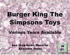 Burger King 1990-2013 Fox The Simpsons Toys-Choose!