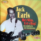 JACK EARLS Hey Slim Let's Bop CD - NEW - 1950s, Sun Records, rockabilly