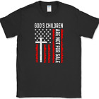 God's Children Are Not For Sale T-Shirt USA Patriot Quote Anti Trafficking