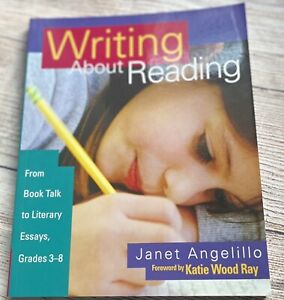 Writing About Reading by Janet Angelillo