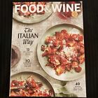 Food & Wine Magazine April 2024 The Drink Issue Italian Way Tuscany Recipes Now