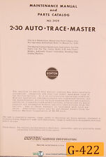 Gorton 2-30, 3429 Auto Trace Master, Vertical Mill, Maintenance Parts Manual